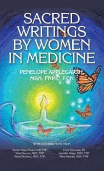 Hardcover Sacred Writings by Women in Medicine Book