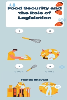 Paperback Food Security and the Role of Legislation Book