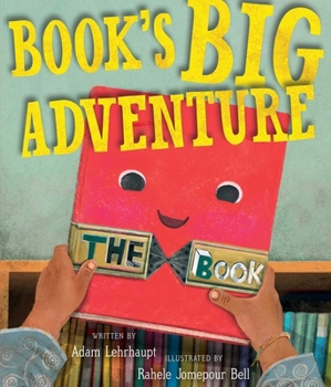 Hardcover Book's Big Adventure Book