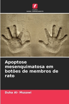 Paperback Apoptose mesenquimatosa em botões de membros de rato [Portuguese] Book