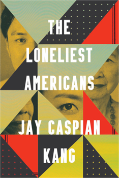 Hardcover The Loneliest Americans Book