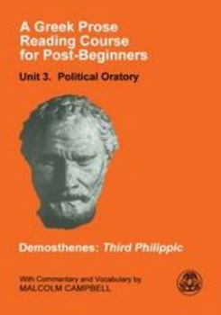 Paperback A Greek Prose Course: Unit 3: Public Oratory Book