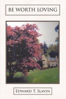 Paperback Be Worth Loving Book