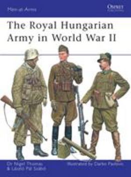Paperback The Royal Hungarian Army in World War II Book