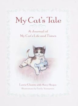 Hardcover My Cat's Tale: A Journal of My Cat's Life and Times Book