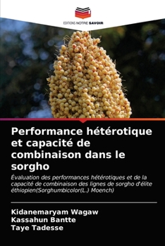 Paperback Performance hétérotique et capacité de combinaison dans le sorgho [French] Book