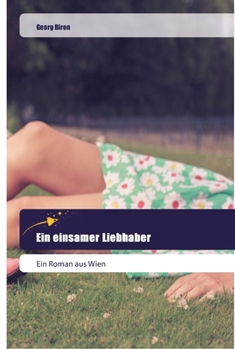 Paperback Ein einsamer Liebhaber [German] Book