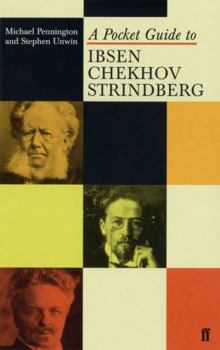 Paperback A Pocket Guide to Ibsen, Chekhov and Strindberg Book