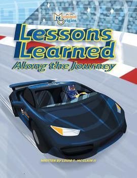 Paperback Lessons Learned Along The Journey Book