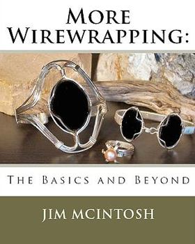 Paperback More Wirewrapping: The Basics and Beyond Book