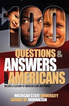 Paperback 100 Questions and Answers about Americans Book