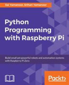 Paperback Python Programming with Raspberry Pi Book