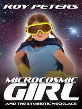 Paperback Microcosmic Girl and the Symbiotic Necklace Book