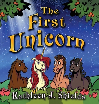 Hardcover The First Unicorn - Bedtime Inspirational [Large Print] Book