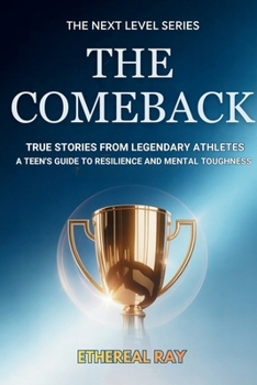 Role Models - Inspiring True Stories for Teen Athletes: Legendary Champions, Real Challenges, and a Teen's Guide to Building Mental Toughness, Crushing Goals, and Handling Pressure (Next Level)