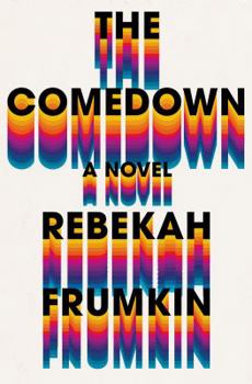 Hardcover The Comedown Book