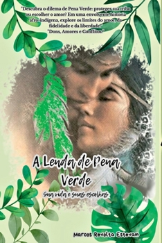 Paperback A Lenda De Pena Verde. [Portuguese] Book