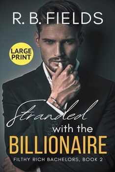 Paperback Stranded with the Billionaire Book