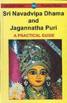 Hardcover Sri Navadvipa Dhama and Jagannatha Puri: A Practical Guide Book