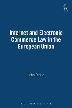 Paperback Internet and Electronic Commerce Law in the European Union Book