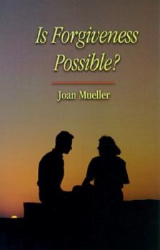 Paperback Is Forgiveness Possible? Book
