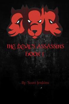 Paperback The Devil's Assassins: Book I Book