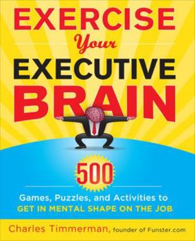 Paperback Exercise Your Executive Brain Book