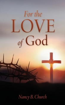 Paperback For the Love of God Book