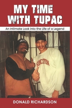 Paperback My Time With Tupac Book