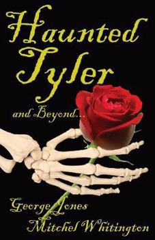 Paperback Spirits of Tyler and Beyond... Book