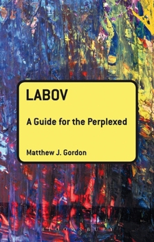 Paperback Labov: A Guide for the Perplexed Book