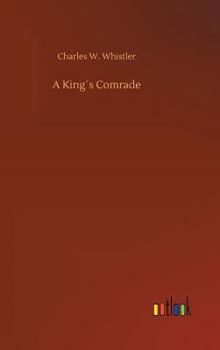 Hardcover A King´s Comrade Book