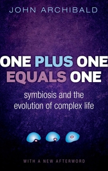 Paperback One Plus One Equals One: Symbiosis and the Evolution of Complex Life Book