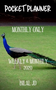 Pocket Planner Monthly Only: Weekly Monthly Planner 2020: 2020 Calendar: Jan 1st - Dec 31