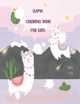 Paperback llama coloring books for kids ages 4-8: amazing 30 coloring llamas illustration Book