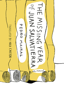 Paperback The Missing Year of Juan Salvatierra Book