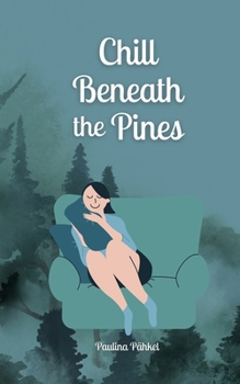 Paperback Chill Beneath the Pines Book
