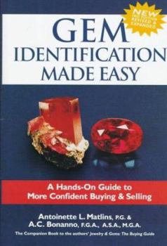 Hardcover Gem Identification Made Easy: A Hands-On Guide to More Confident Buying & Selling, 2nd Edition Book