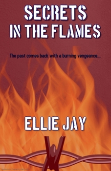 Paperback Secrets In The Flames Book
