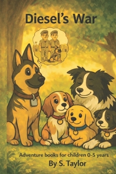 Paperback Diesel's War: Adventure books for children 0-5 years Book