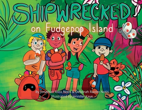 Paperback Shipwrecked on Fudgepop Island [Large Print] Book