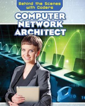 Computer Network Architect - Book  of the Behind the Scenes with Coders