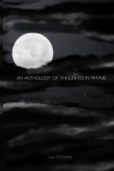 Paperback An Anthology of Thoughts in Rhyme Book