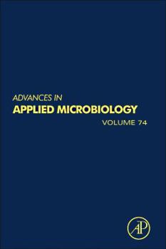 Hardcover Advances in Applied Microbiology: Volume 74 Book