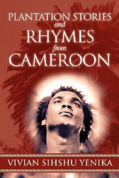 Paperback Plantation Stories and Rhymes from Cameroon Book