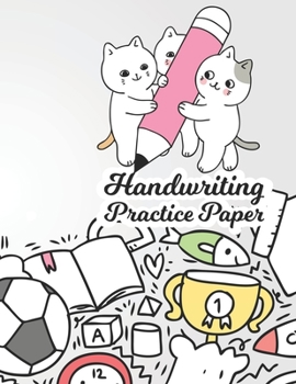 Paperback Handwriting Practice Paper: Writing Paper for Kids With Dotted Lined (Notebook With Dotted Lined Sheets for K-3 Students 100 Pages) Book