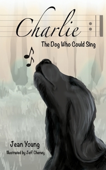 Paperback Charlie: The Dog Who Could Sing Book
