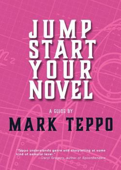 Paperback Jumpstart Your Novel Book