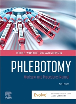 Paperback Phlebotomy: Worktext and Procedures Manual Book