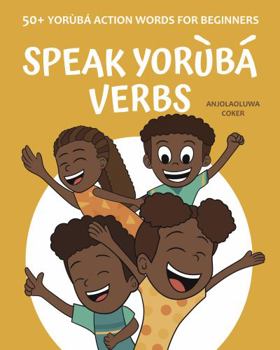 Paperback Speak Yoruba: Verbs Book